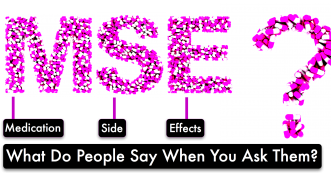 People Who Have Reported: Medication Side Effects From My Personal Experience